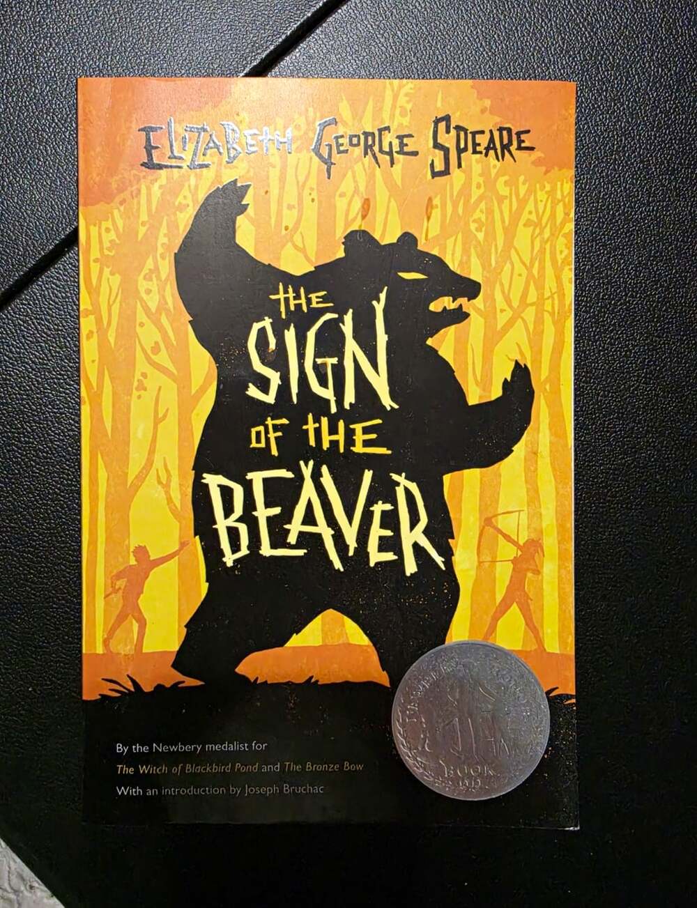 Elizabeth George Speare - The Sign of the Beaver Trade Paperback 2011 Newbery